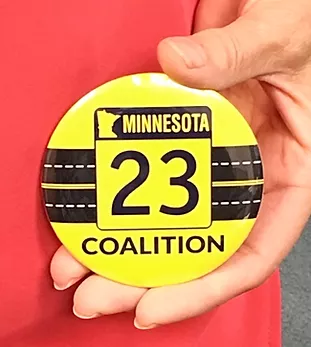 Minnesota Highway 23 Coalition Button